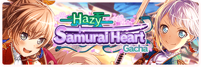 GOOD LUCK to everyone pulling on the Hazy Samurai Heart gacha! I hope Maya and Eve come home to you...