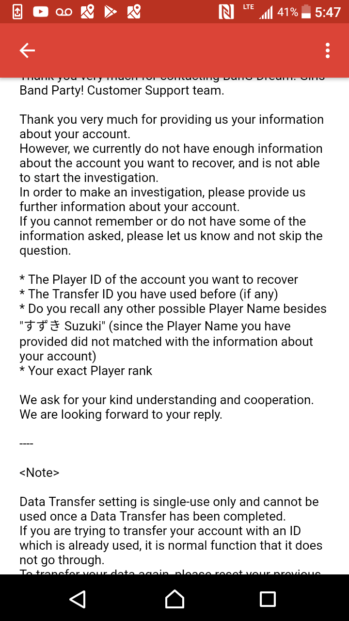   about my lost account 
Hello! 
I got a reply back from bandori regarding my lost account and the...