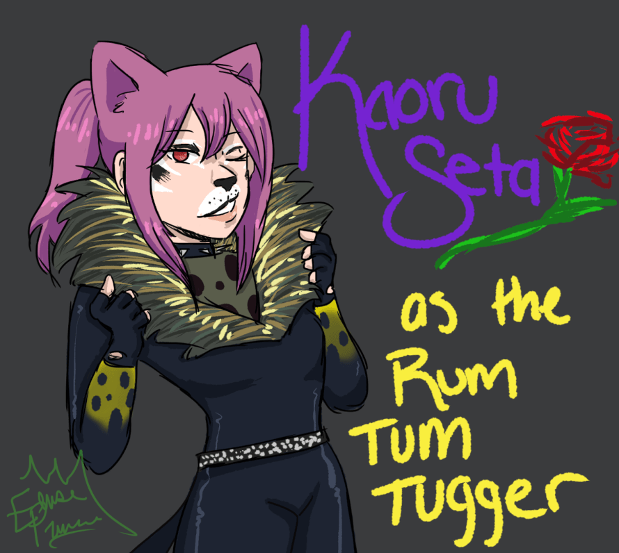 So I LOVE the musical Cats  but like,,, the new Cats is dead to me  and Kaoru gives me Tugger vibes...