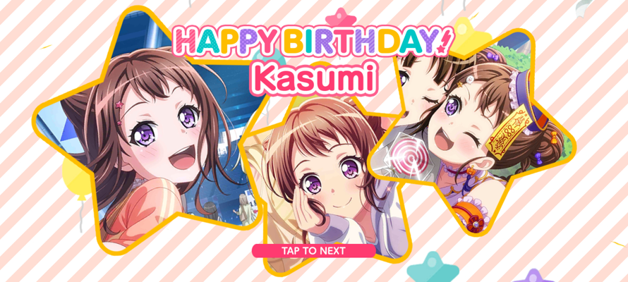 Have a super duper happy birthday, Kasumi! Popipa! Pipopa! Popipapapipopa~!