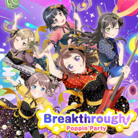 Breakthrough! Limited Ed. - Poppin'Party