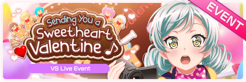 Sending You a Sweetheart Valentine ♪