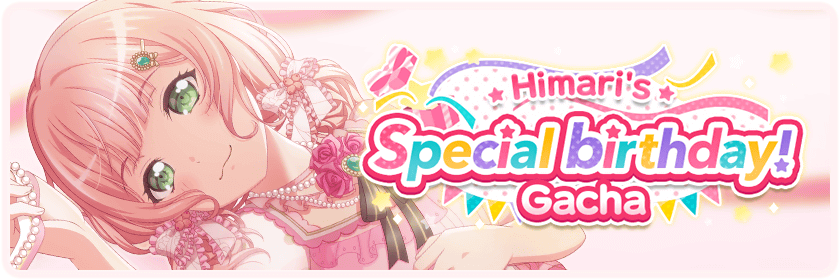 Himari's Special Birthday! Memorial Gacha