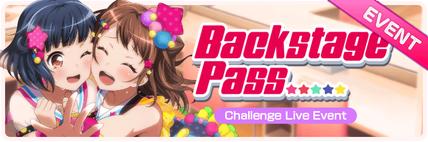 Backstage Pass Events List Girls Band Party Bandori Party Bang Dream Girls Band Party