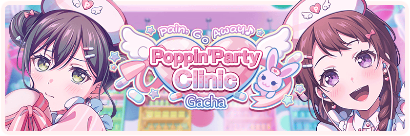 Pain, Go Away♪ Poppin'Party Clinic