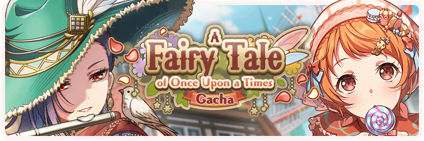 A Fairy Tale of Once Upon a Times Gacha