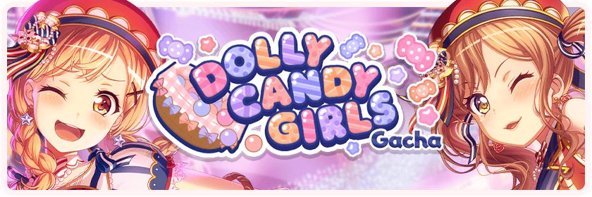 Dolly Candy Girls Gacha