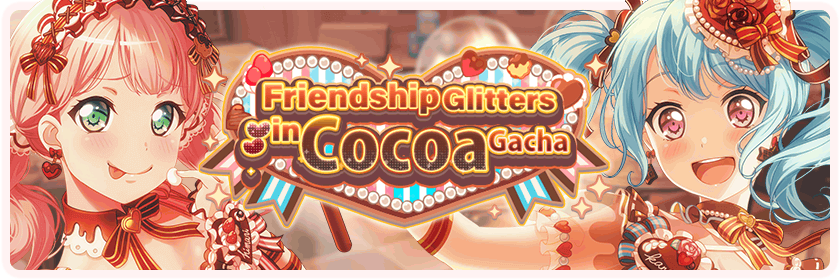 Friendship Glitters in Cocoa Gacha
