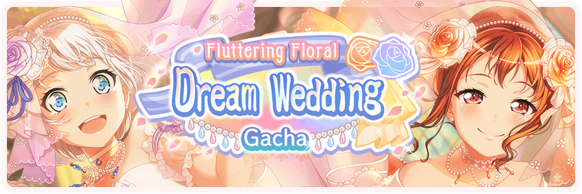Fluttering Floral Dream Wedding Gacha