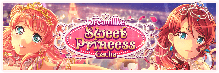 Dreamlike Sweet Princess Gacha