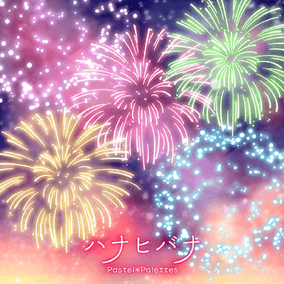 Hana Hibana (Flower Fireworks)
