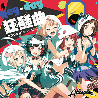   Bandori top 5 challenge
    Day 3: Top 5 Afterglow original songs

1. Hey Day Capriccio

This...
