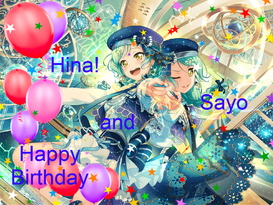Happy birthday Sayo and Hina!! The best twins and guitarist!