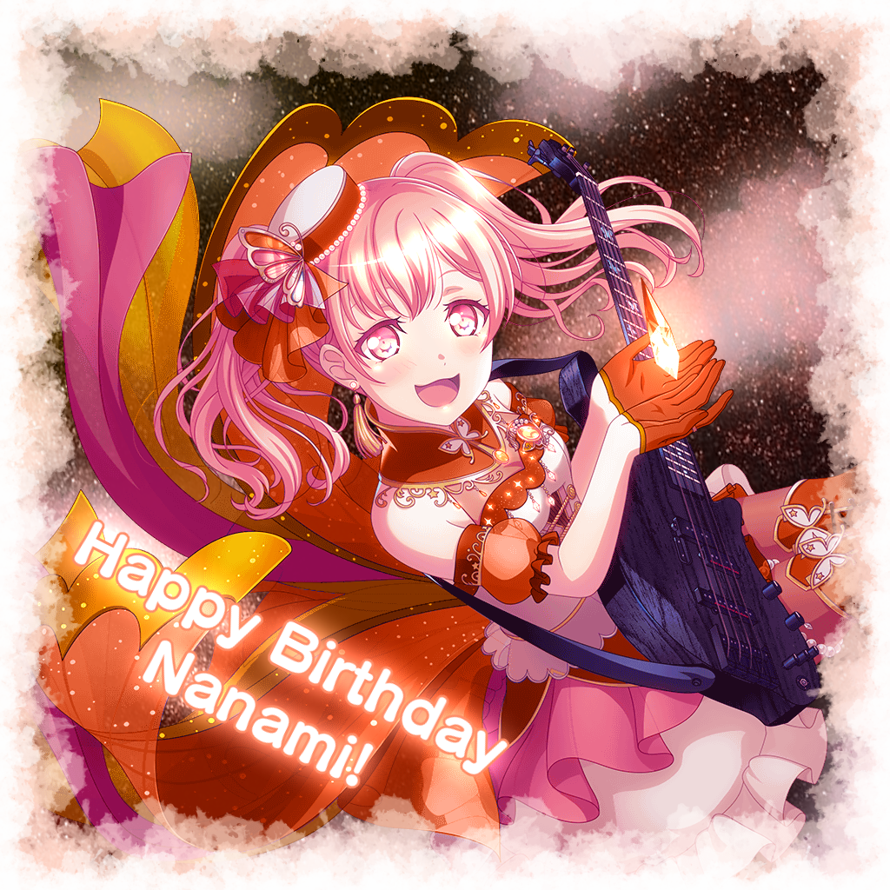  color=orange ☆Happy Birthday Nanami!☆ /color 

When Morfonica was added in EN and I finally read...
