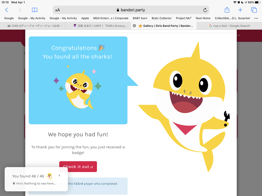 Yaaaaay~♪ I collected all of the baby sharks!