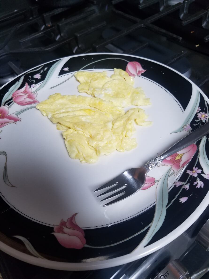     I made scrambled eggs for the first time.