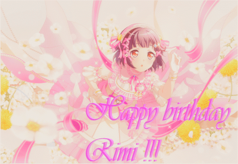 Happy birthday Rimi
