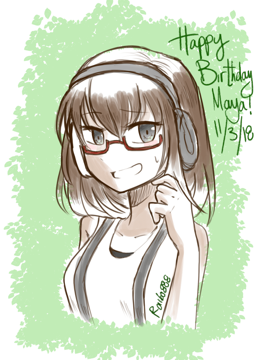 Happy birthday Maya Yamato! May you bless us with your nerdy, dorky self for years to come!