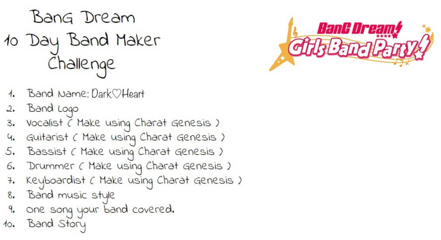 This is my second 10 Day Band Maker Challenge.

BanG Dream! Girls Band Party! 10 Day Band Maker...