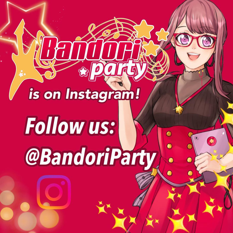   If you haven't heard yet, Bandori Party is now also on Instagram! 👀✨📸
    If you use Instagram...