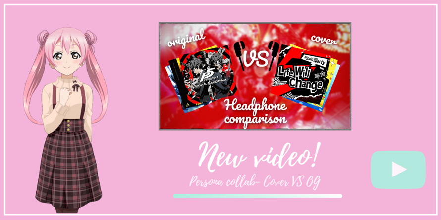 New video! Persona collab headphone comparison  Cover VS OG!
   
In this video we are comparing both...