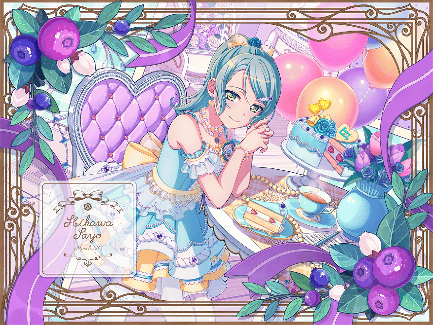 😱 OMG this have been changed this is sayo's birthday card
More than special birthday   it's called...