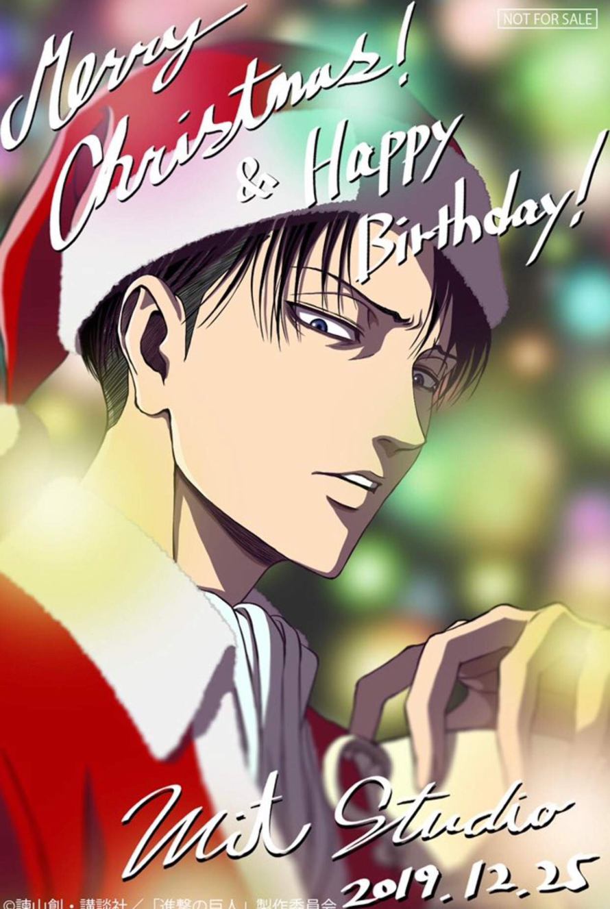 Happy birthday & Merry Christmas Levi Ackerman