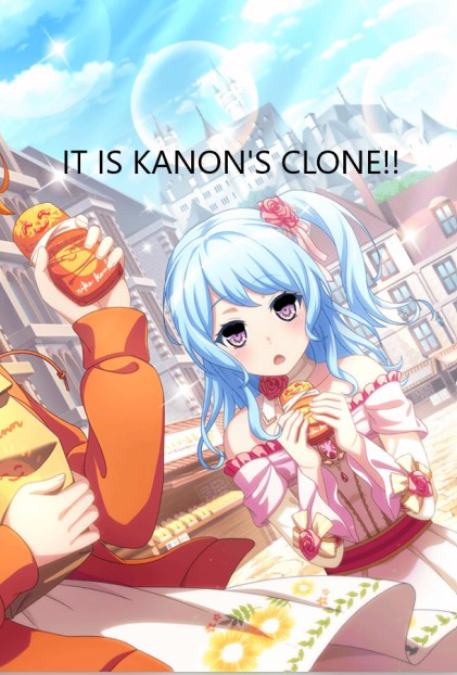 Kanon has a clone