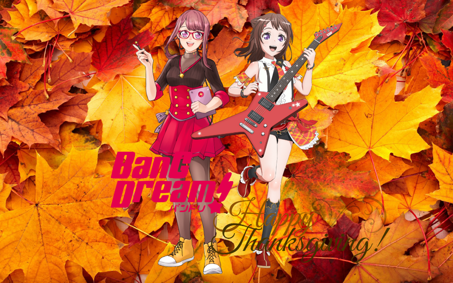   Happy thanksgiving Bandori party!! <3

    Ok where I start.. Wow I been here since may or...
