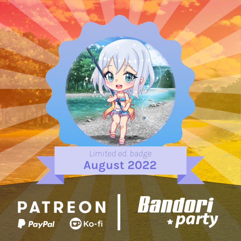      August 2022's limited badge is here! 🤩🎉  

 It's a very special badge featuring Mashiro 👙🎣,...