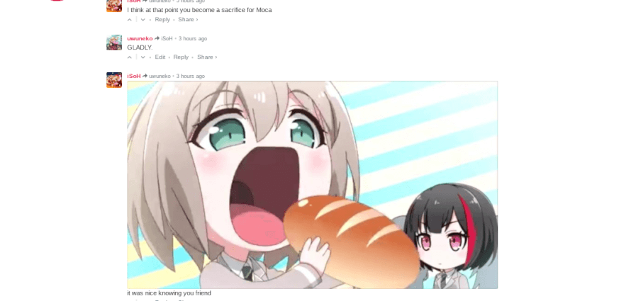 This has made my day today.
Turns out I am not uwuneko, but rather a bun sacrifice for Moca.
It...