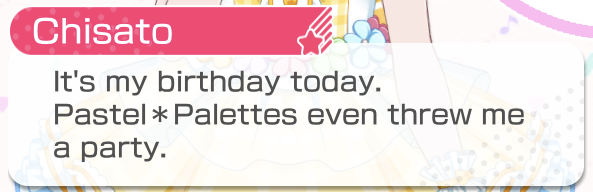   Juliet's Blooming Rose of Pastel✽Palettes  

    Happy Birthday, Chisato!...