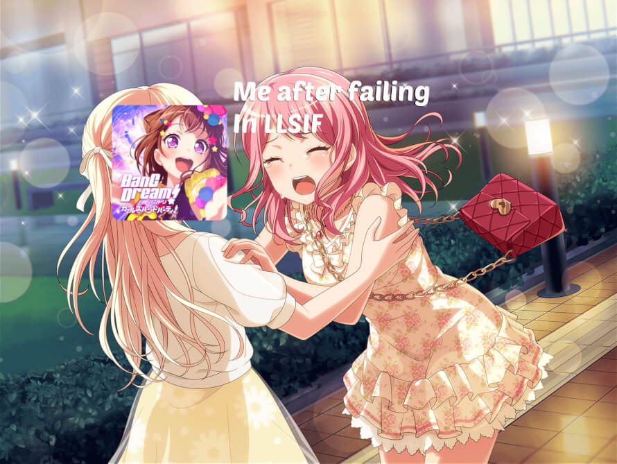 Bandori always helps me with some lucky solos
  Tbh I still have luck in LLSIF but it doesn't...
