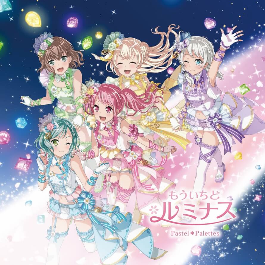 Pastel Palettes' 3rd single is out! which means the full version of "Mou Ichido Luminous" and...
