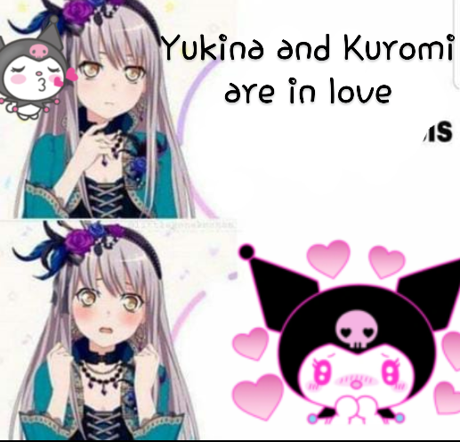 Yukina and Kuromi are in love💟💟💟