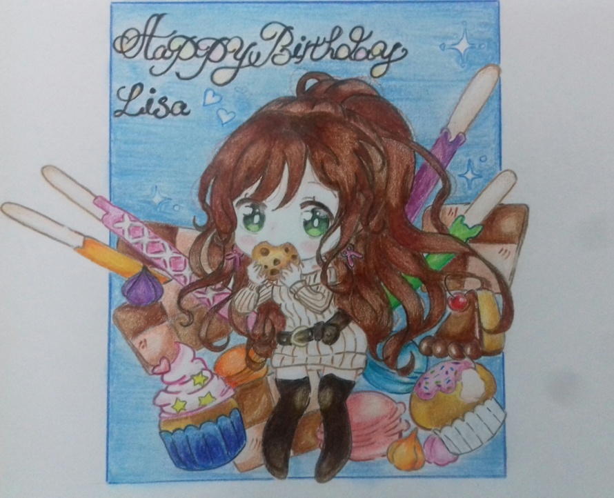 " Happy Birthday Lisa,you will be always our Queen Of Cookies "
I decided this time to draw chibi...
