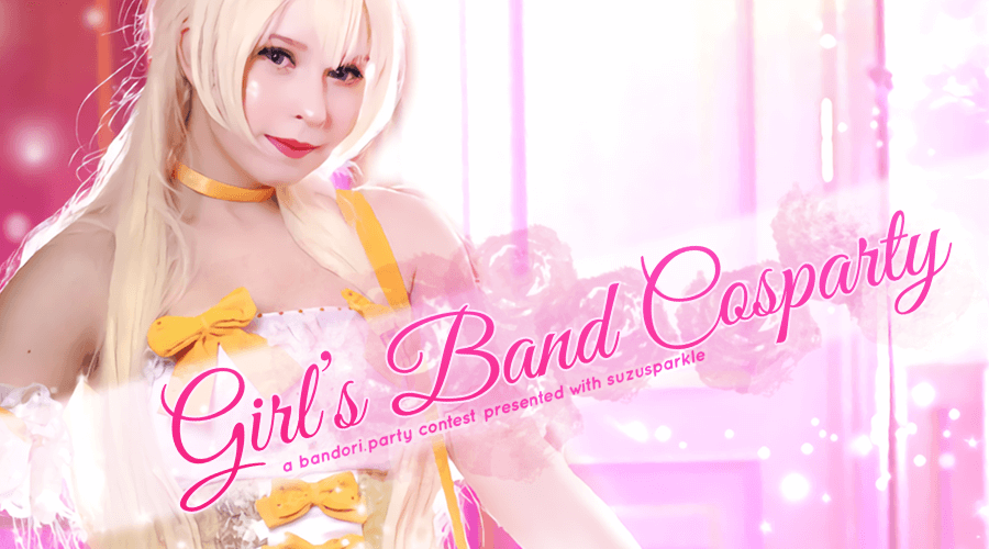   Girl's Band CosParty
a bandori.party contest presented with suzusparkle
   
Do you love to take...