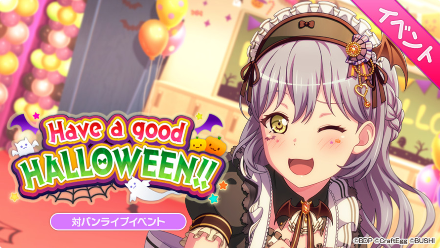   "Have a good HALLOWEEN!"

    According to the in game notice, Tomoe and Eve will be the DF...