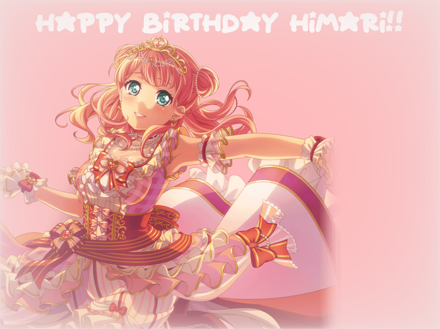 Happy birthday himari!!!!!!!!!!! 💝