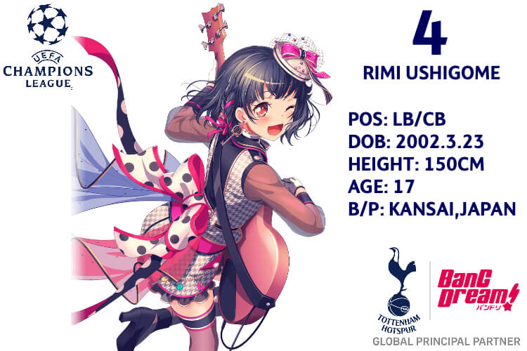 BanG Dream! x Tottenham Hotspur Challenge:
Day 4: Squad no. 4: Rimi Ushigome