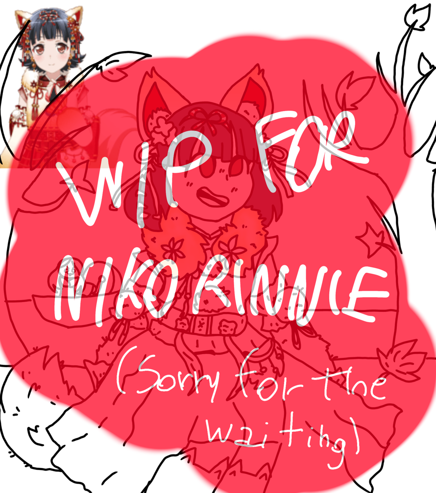   Nikorinnie I'm really sorry for the waiting... I'm awful... Also Chomama I'm going to also finish...