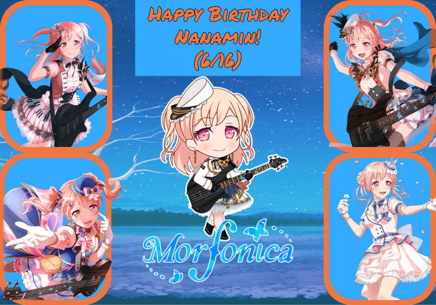 Sorry it's late, but happy belated birthday to Morfonica's bassist, Nanami!