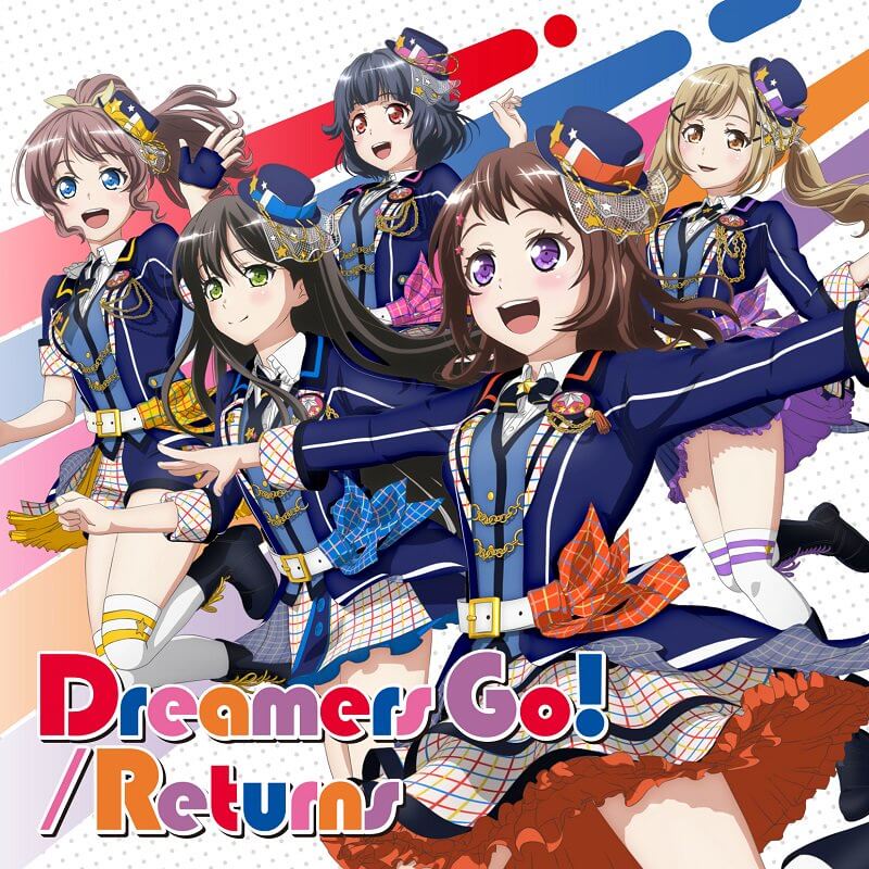 Looks like the two songs featured in Poppin'Party's single releasing on the 15th of March is Returns...
