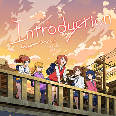 Introduction - Poppin'Party