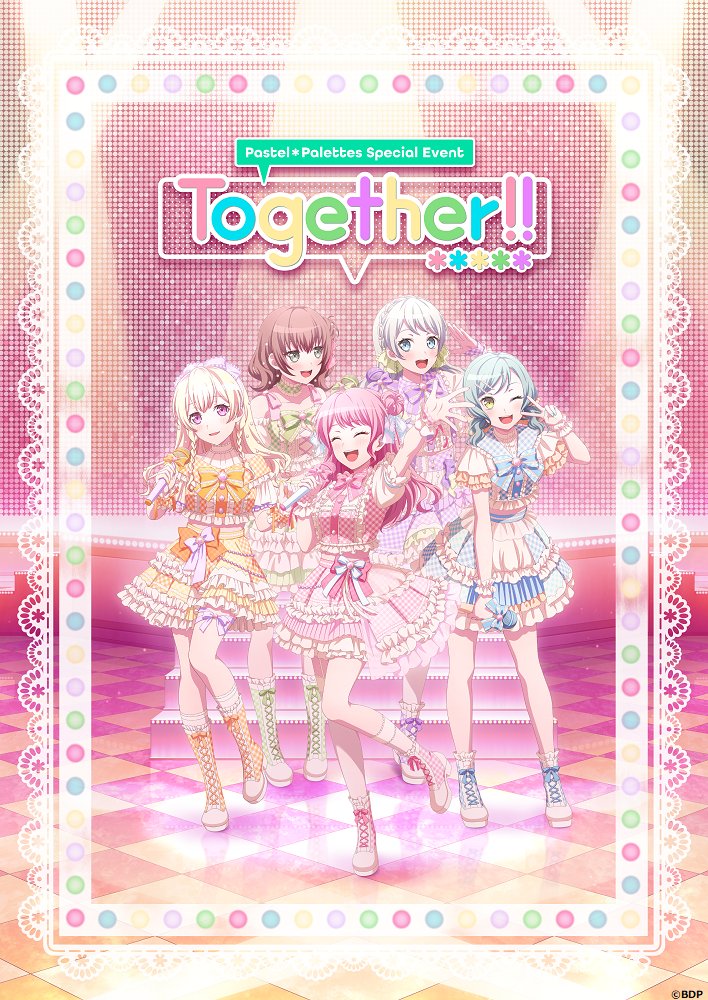 Pastel*Palettes Special Event "Together!!" - Pastel*Palettes