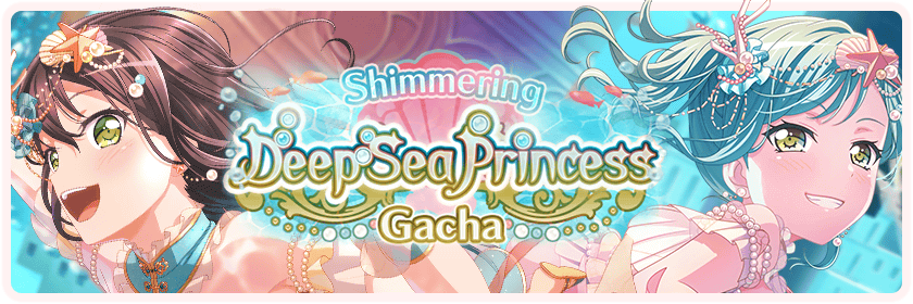 Shimmering Deep-Sea Princess Gacha