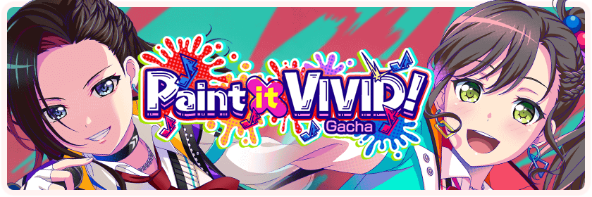 Paint it VIVID! Gacha