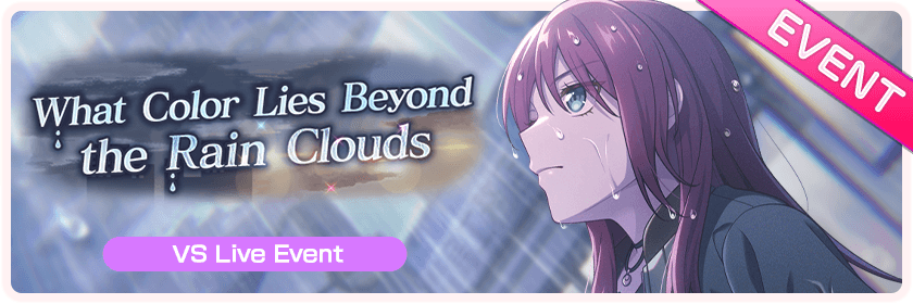 What Color Lies Beyond the Rain Clouds