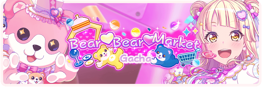 Bear♡ Bear♡ Market Gacha