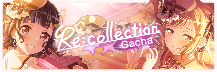 Re:collection Gacha